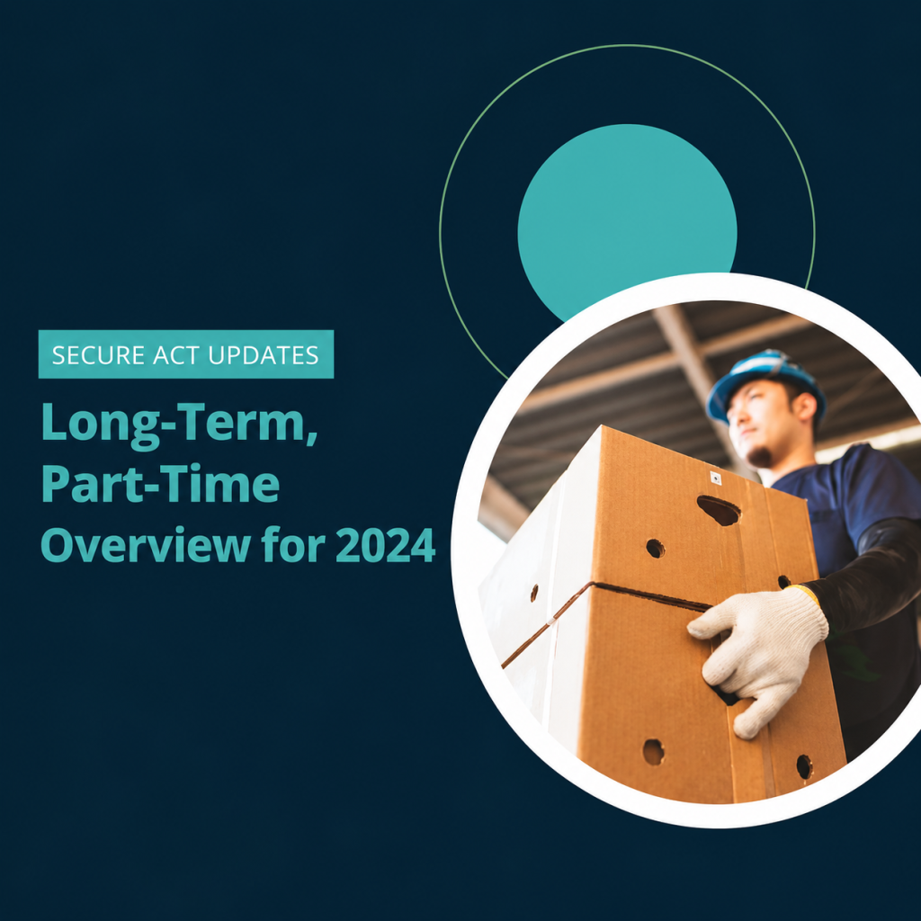 Guide to Retirement | Long-Term, Part-Time Overview for 2024