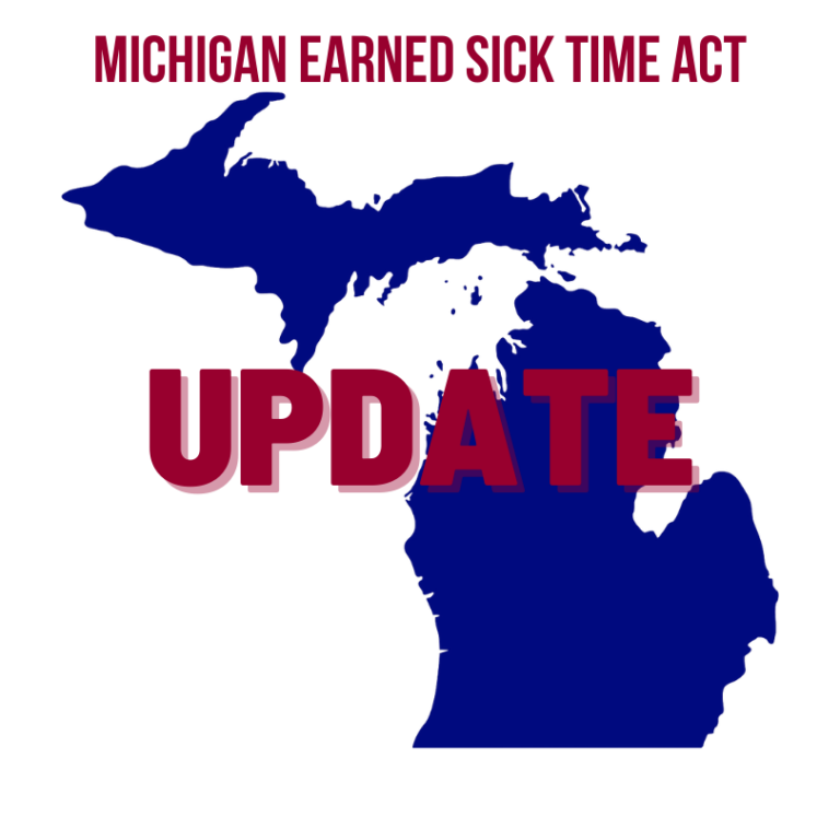 Michigan Earned Sick Time Act Update Rose Street Advisors